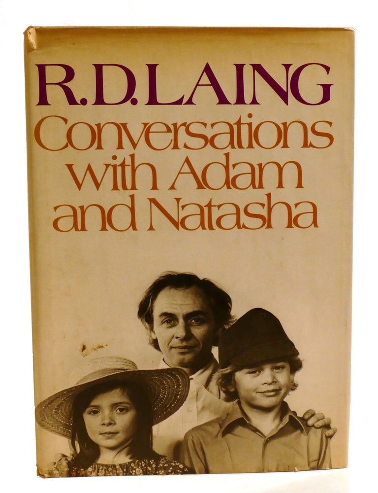 Item #602829 CONVERSATIONS WITH ADAM AND NATASHA. R. D. Laing.