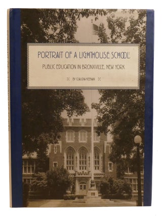 PORTRAIT OF A LIGHTHOUSE SCHOOL; Public Education in Bronxville, New York