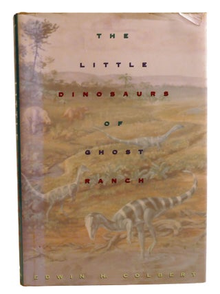 THE LITTLE DINOSAURS OF GHOST RANCH