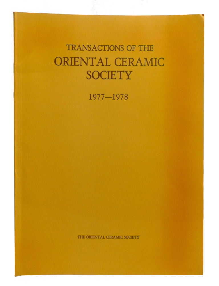 Item #603014 TRANSACTIONS OF THE ORIENTAL CERAMICS SOCIETY; 1977-1978. The Oriental Ceramic Society.