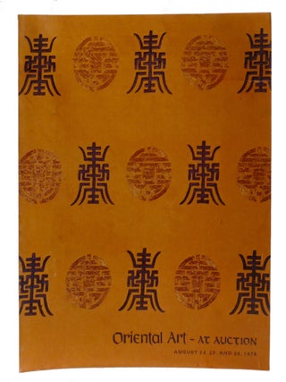 ORIENTAL ART; At Auction August 24, 25, and 26, 1978