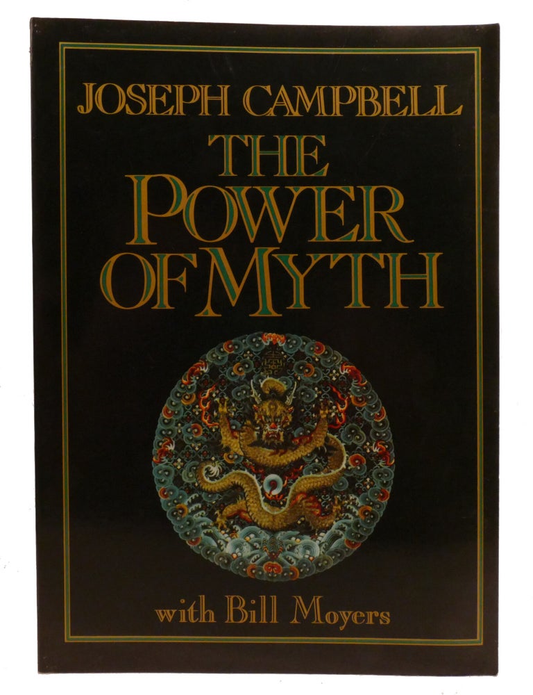 Item #603047 THE POWER OF MYTH. Bill Moyers Joseph Campbell, Betty Flowers.