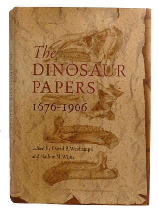 THE DINOSAUR PAPERS; 1676-1906