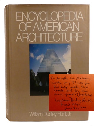 ENCYCLOPEDIA OF AMERICAN ARCHITECTURE; Signed