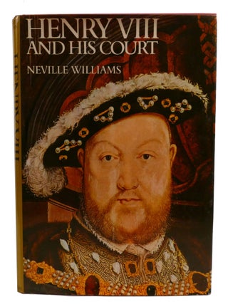 HENRY VIII AND HIS COURT