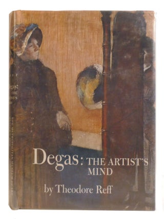 DEGAS; The Artist's Mind