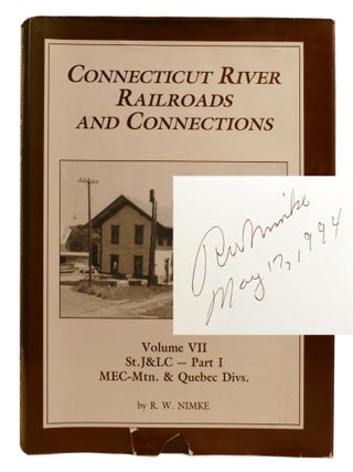 CONNECTICUT RIVER RAILROADS AND CONNECTIONS; St. J & LC - Part I, Mec-Mtn. & Quebec Divs....
