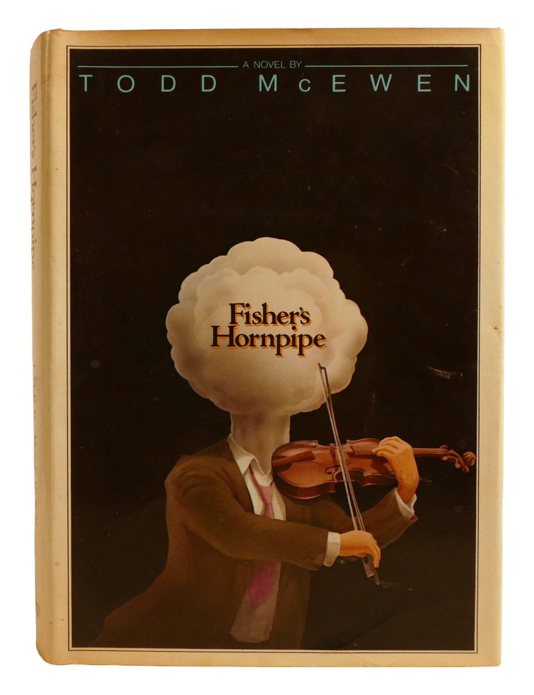 Item #603305 FISHER'S HORNPIPE. Todd McEwen.