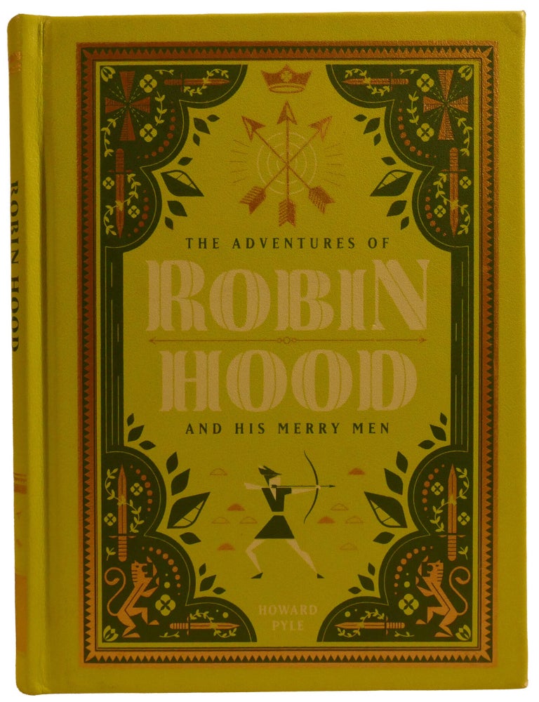 Item #603733 THE ADVENTURES OF ROBIN HOOD AND HIS MERRY MEN. Howard Pyle.