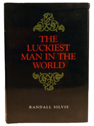 THE LUCKIEST MAN IN THE WORLD
