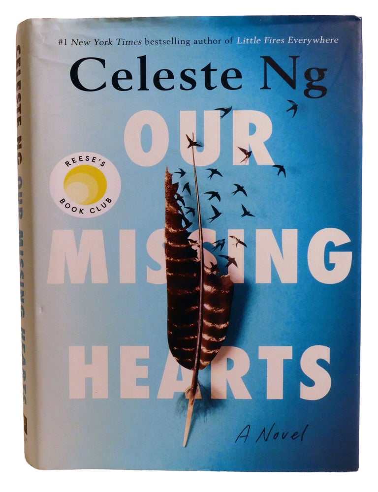 Item #603777 OUR MISSING HEARTS. Celeste Ng.