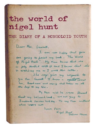 THE WORLD OF NIGEL HUNT; The Diary of a Mongoloid Youth