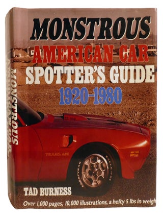 MONSTROUS AMERICAN CAR SPOTTER'S GUIDE 1920-1980