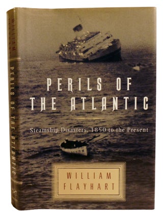 PERILS OF THE ATLANTIC; Steamship Disasters, 1850 to the Present