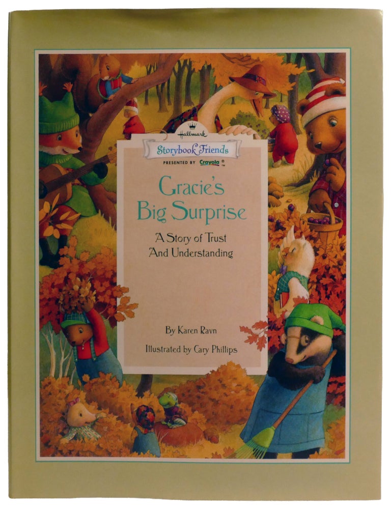 Item #603919 GRACIE'S BIG SURPRISE; A Story of Trust and Understanding. Karen Ravn.