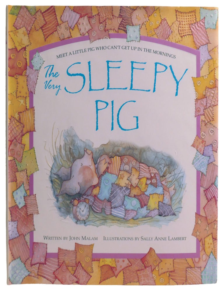 Item #603928 THE VERY SLEEPY PIG. John Malam.