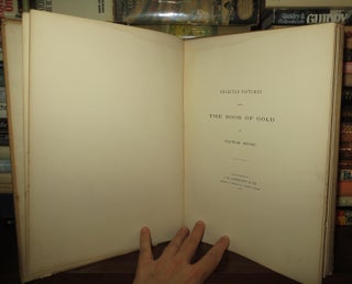 SELECTED PICTURES FROM THE BOOK OF GOLD OF VICTOR HUGO