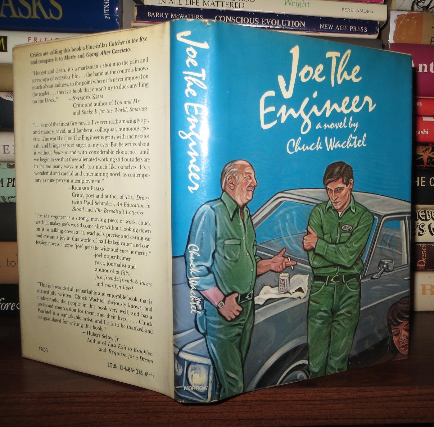 JOE THE ENGINEER | Chuck Wachtel | First Edition; First Printing