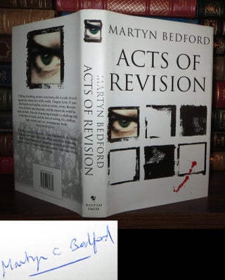 Item #61741 ACTS OF REVISION Signed 1st. Martyn Bedford
