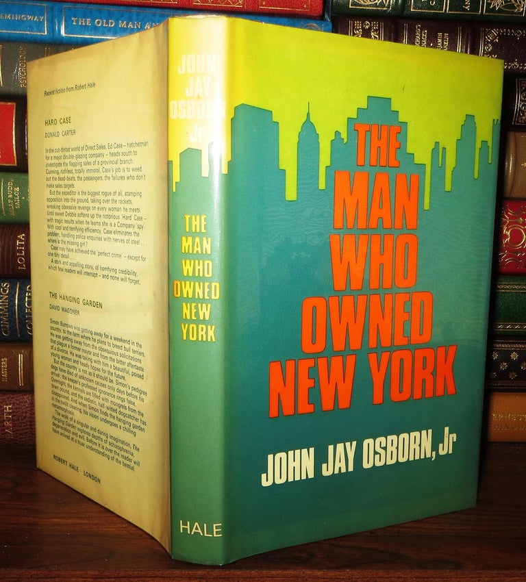 Item #61935 MAN WHO OWNED NEW YORK. John Jay Osborn.