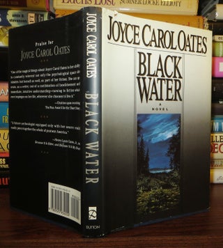 Item #62174 BLACK WATER. Joyce Carol Oates