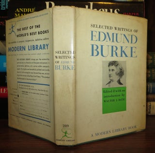 Item #62523 SELECTED WRITINGS OF EDMUND BURKE. Edmund Burke