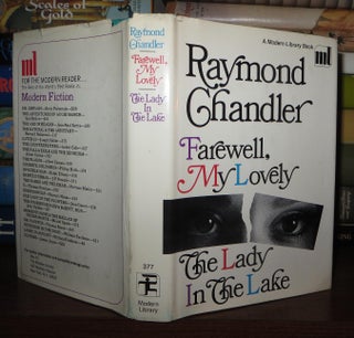 Item #63562 FAREWELL, MY LOVELY AND THE LADY IN THE LAKE. Raymond Chandler