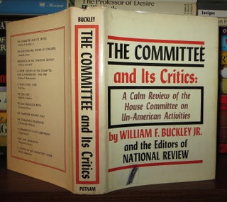 Item #64184 THE COMMITTEE AND ITS CRITICS A Calm Review of the House Committee on Un-American...