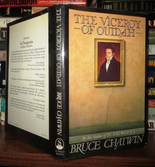 Item #64551 THE VICEROY OF OUIDAH. Bruce Chatwin