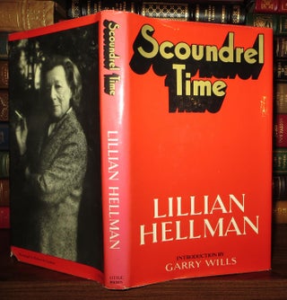 Item #64761 SCOUNDREL TIME. Lillian Hellman, Garry Wills