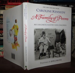 Item #64854 A FAMILY OF POEMS My Favorite Poetry for Children. Caroline Kennedy, Jon J. Muth