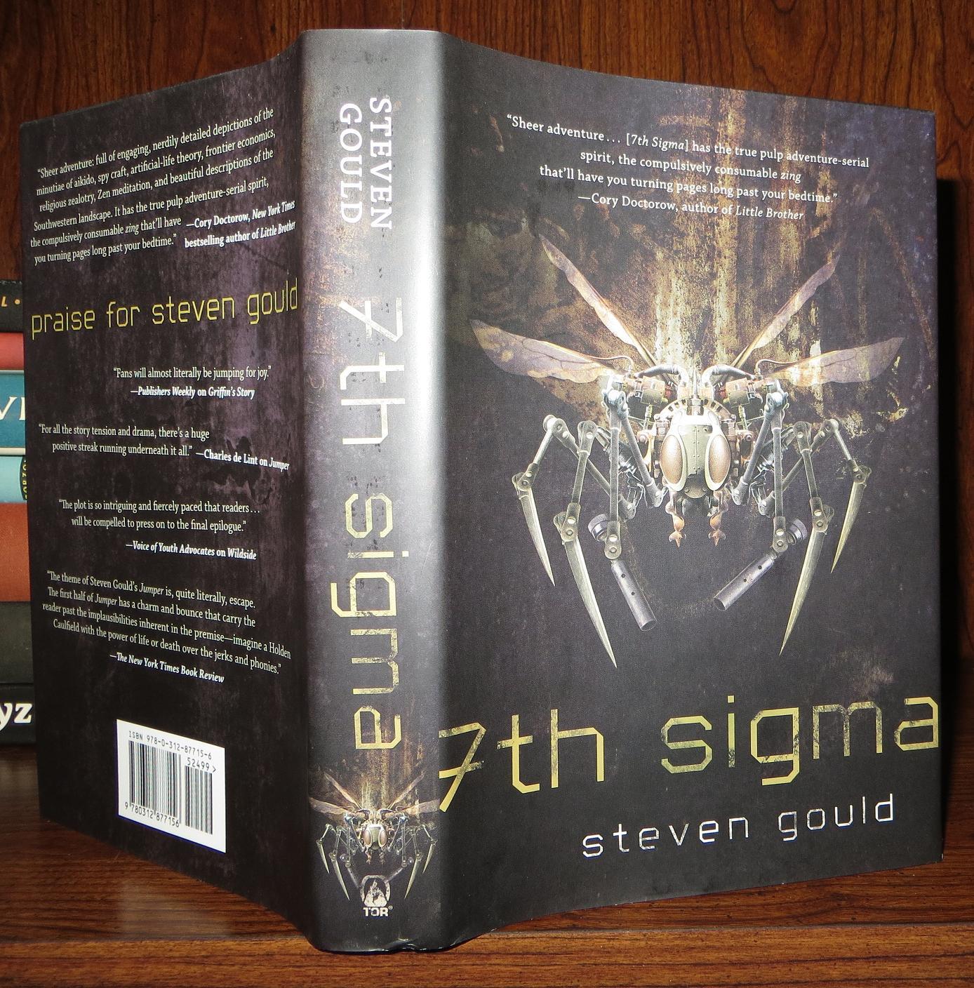 7TH SIGMA | Steven Gould | First Edition; First Printing