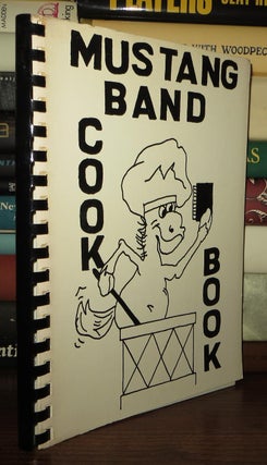 Item #65188 MUSTANG BAND COOKBOOK. Clifton High School Mustang Band