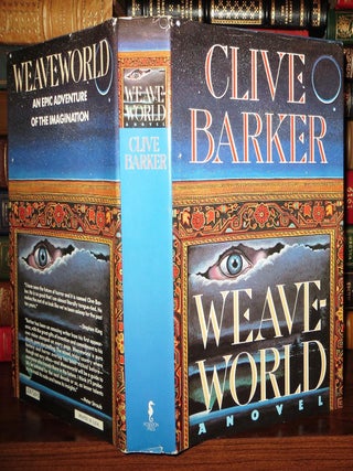 Item #65290 WEAVEWORLD. Clive Barker