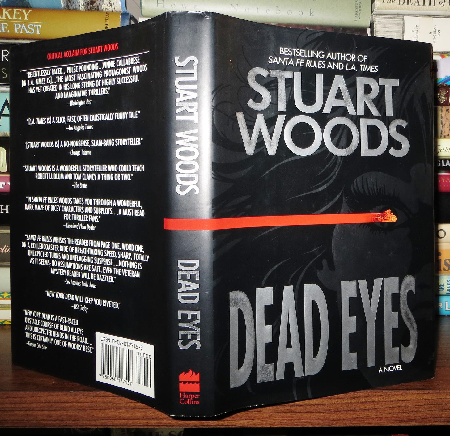 DEAD EYES Stuart Woods First Edition; First Printing