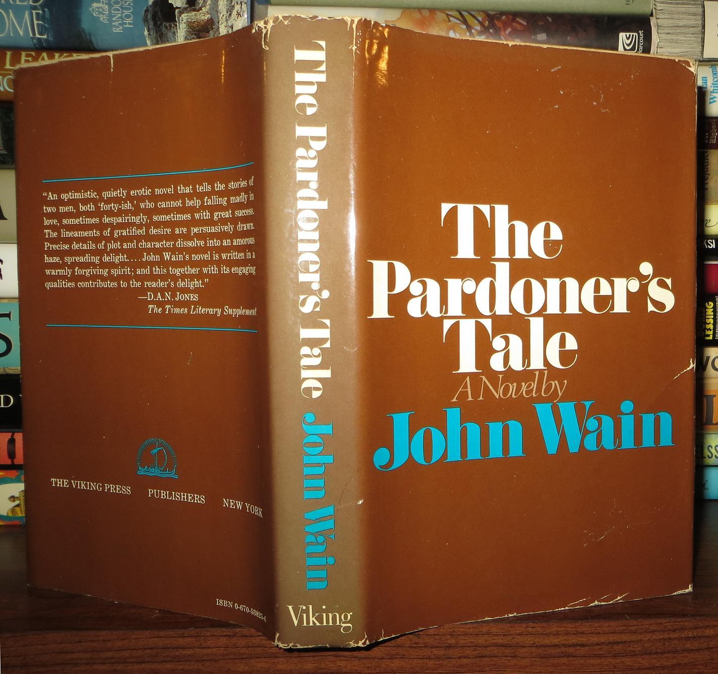 THE PARDONER'S TALE | John Wain | First Edition; First Printing