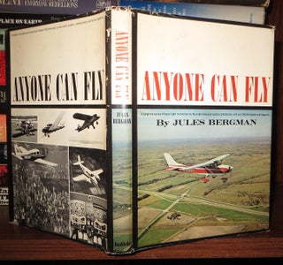 Item #66163 ANYONE CAN FLY A Simplified Course of Basic Flight Instructions by the Noted...