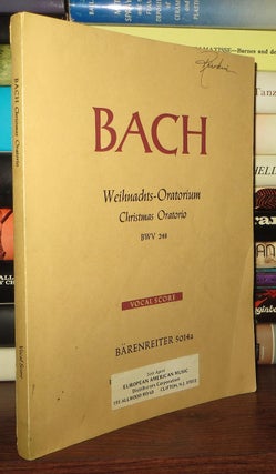 Item #66172 CHRISTMAS ORATORIO Vocal Score. Johann Sebastian Bach