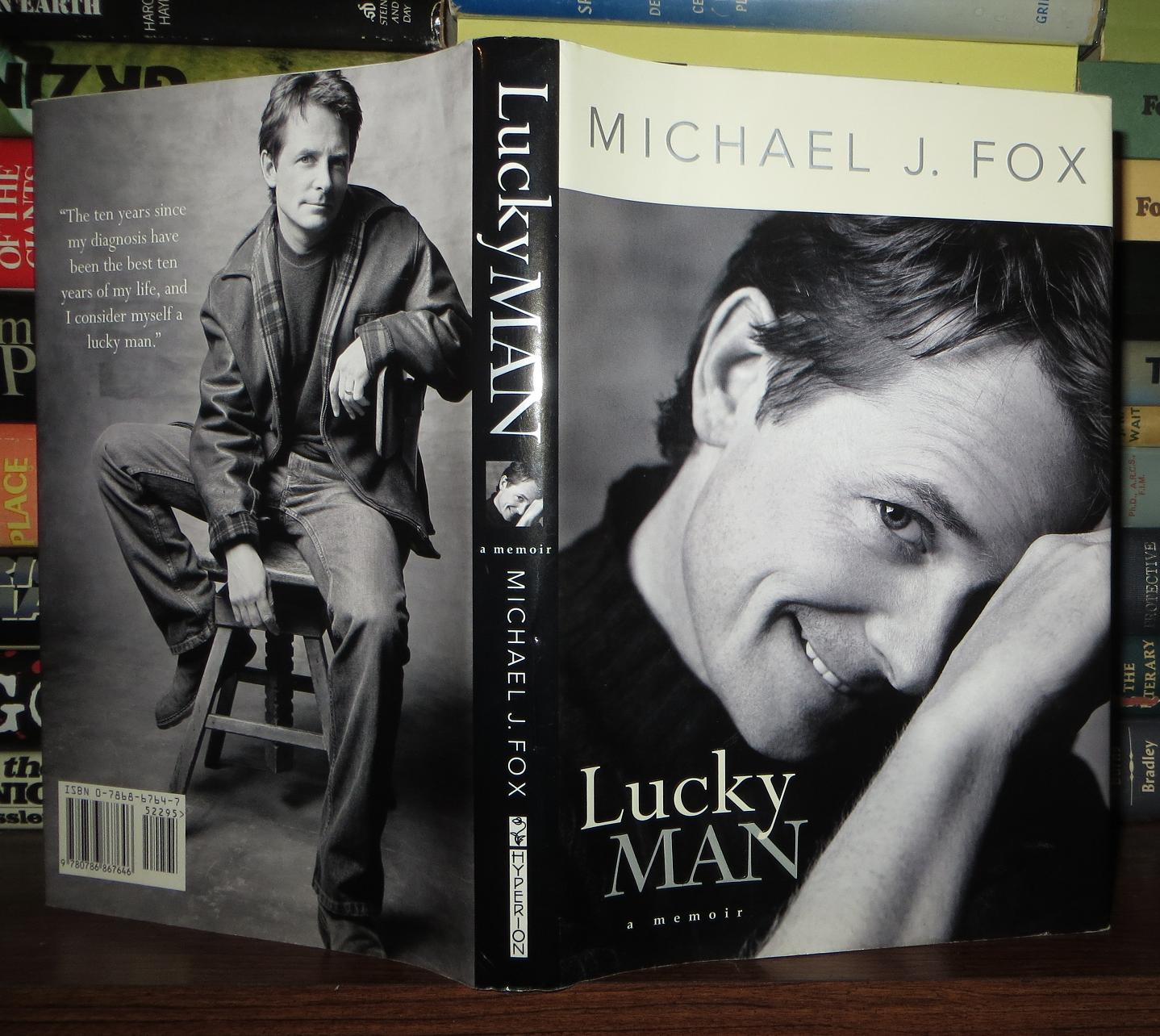 LUCKY MAN A Memoir | Michael J. Fox | First Edition; First Printing