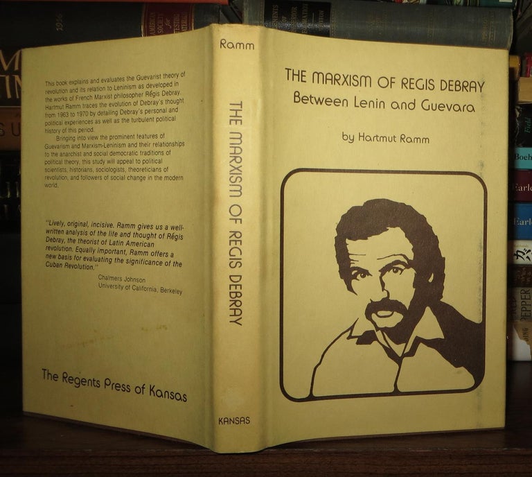 THE MARXISM OF REGIS DEBRAY Between Lenin and Guevara | Hartmut Ramm ...