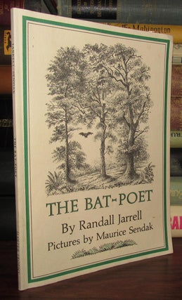 Item #66920 THE BAT-POET. Randall Jarrell, Maurice Sendak