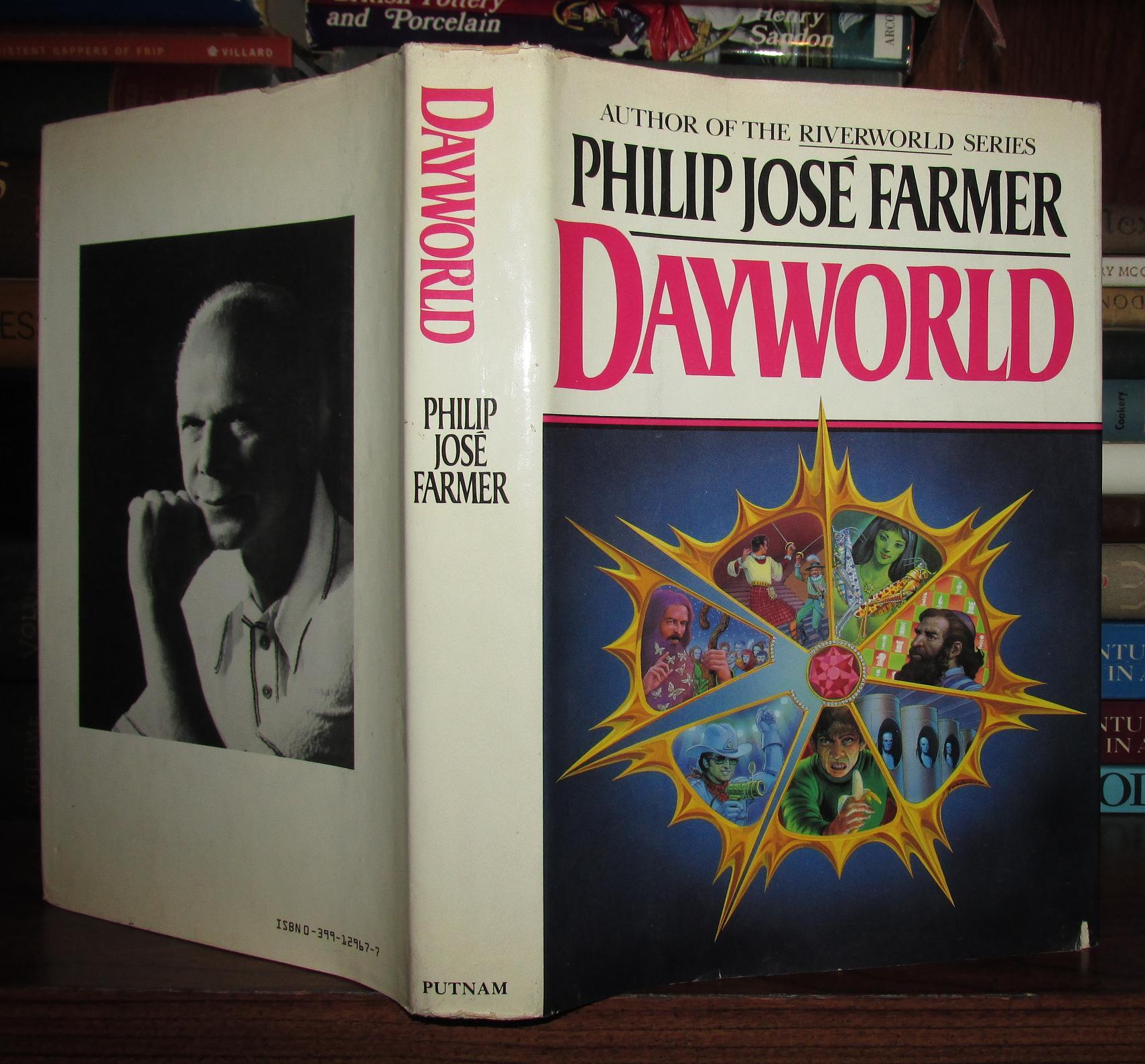 DAYWORLD | Philip Jose Farmer | First Edition; First Printing