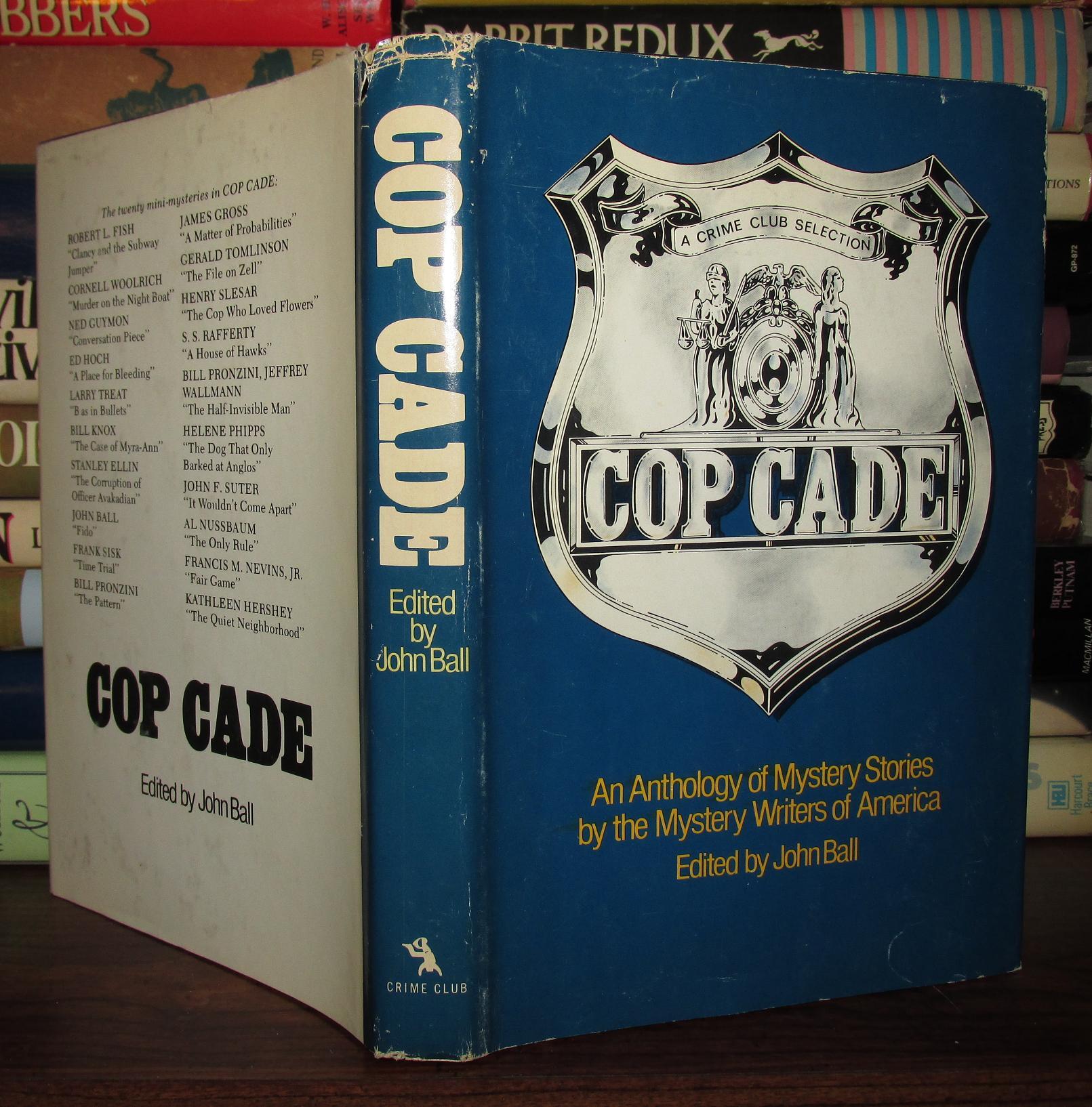 COP CADE | John Ball | First Edition; First Printing