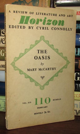 Item #67532 THE OASIS Horizon Review. Mary Edited Cyril Connolly McCarthy