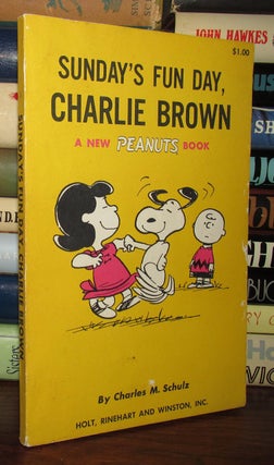 Item #67585 SUNDAY'S FUN DAY CHARLIE BROWN Sundays. Charles M. Schulz