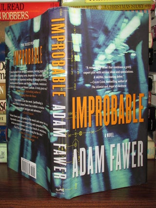 IMPROBABLE A Novel