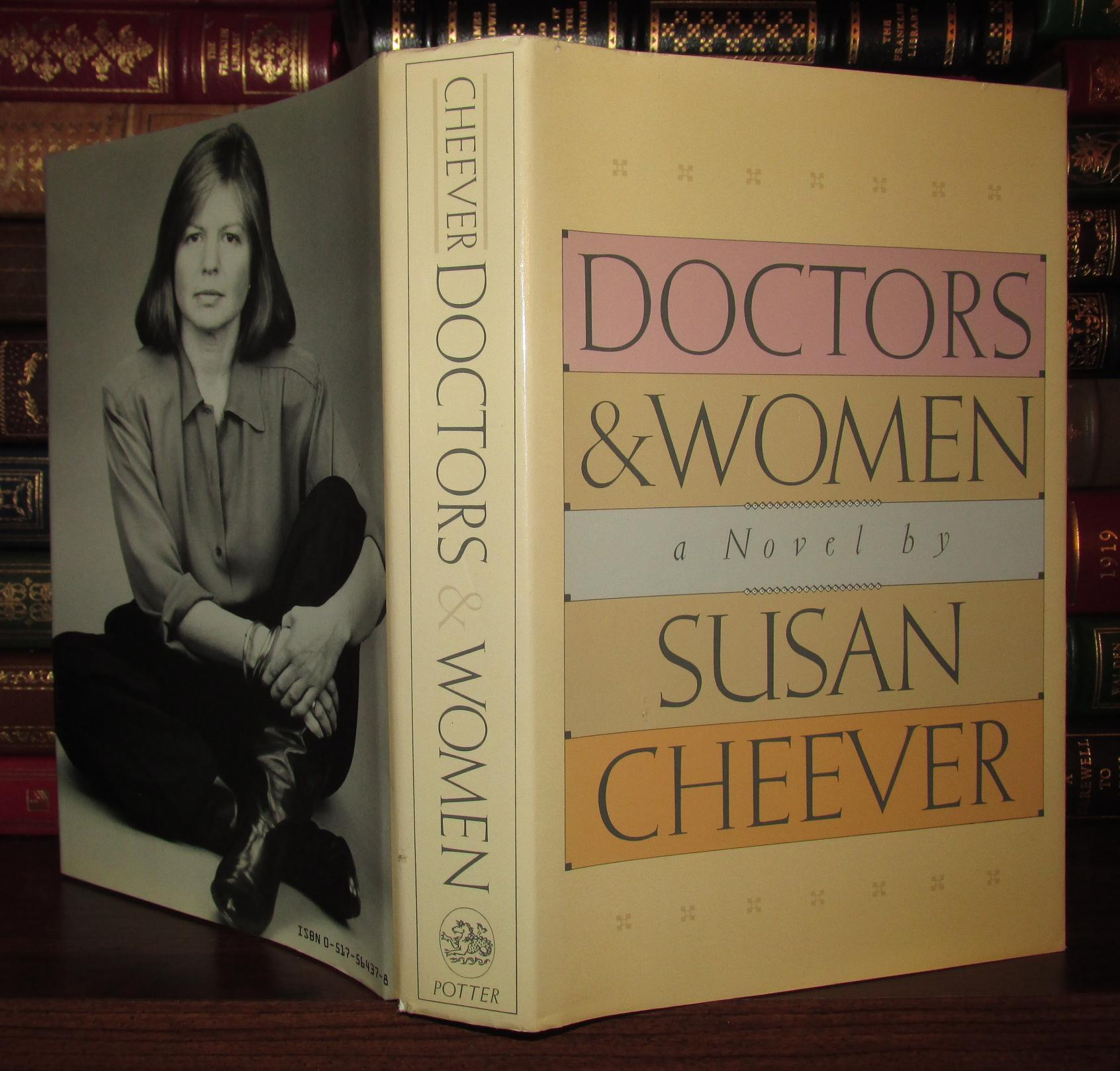 DOCTORS AND WOMEN | Susan Cheever | First Edition; First Printing