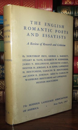 Item #68832 THE ENGLISH AND ROMANTIC POETS AND ESSAYISTS. Northrop Frye