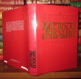 Item #68862 THE ILLUSTRATED LIFE AND ADVENTURES OF NICHOLAS NICKLEBY. Charles Dickens