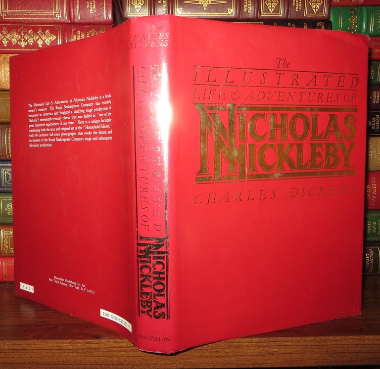 Item #68862 THE ILLUSTRATED LIFE AND ADVENTURES OF NICHOLAS NICKLEBY. Charles Dickens.